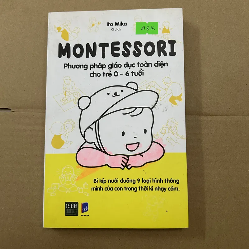 Montessori phương pháp giáo dục toàn tiện cho trẻ 0 - 6 tuổi 569412