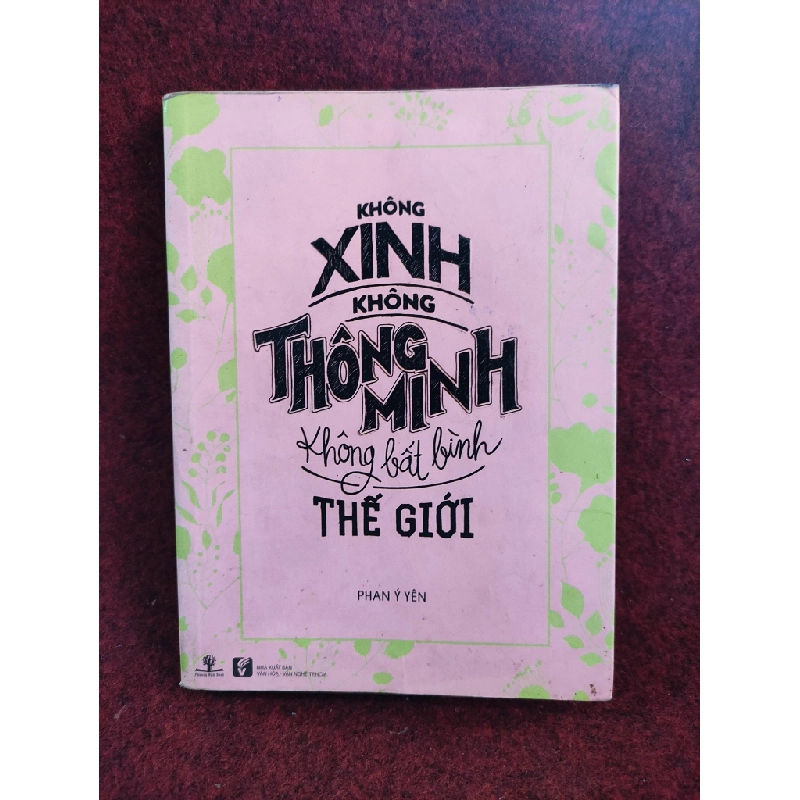 Không xinh không thông minh không bất bình thế giới mới 80%HPB.HCM01/03 320907