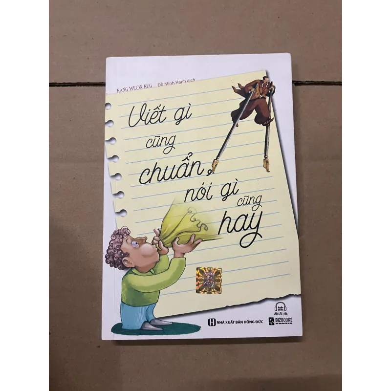 Viết gì cũng chuẩn nói gì cũng hay 1019774