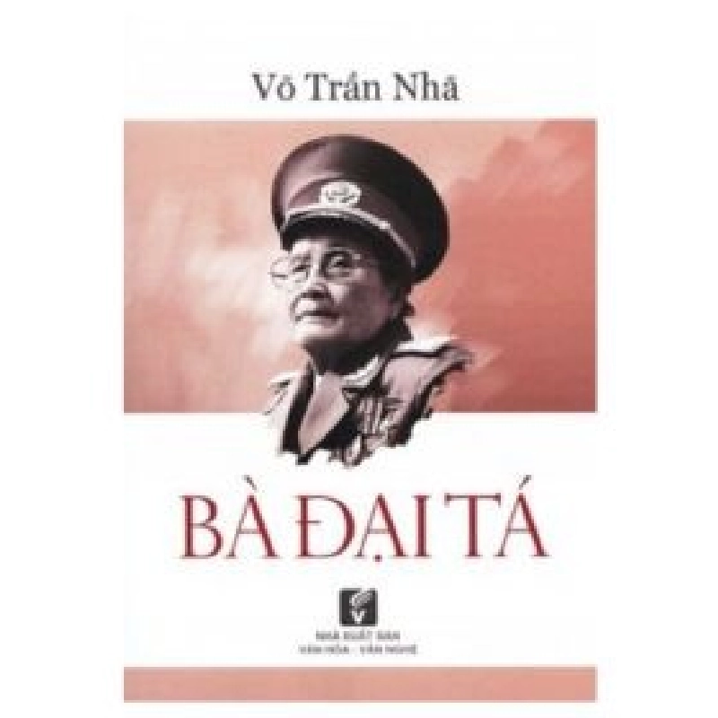 Bà Đại Tá - Võ Trần Nhã 404227