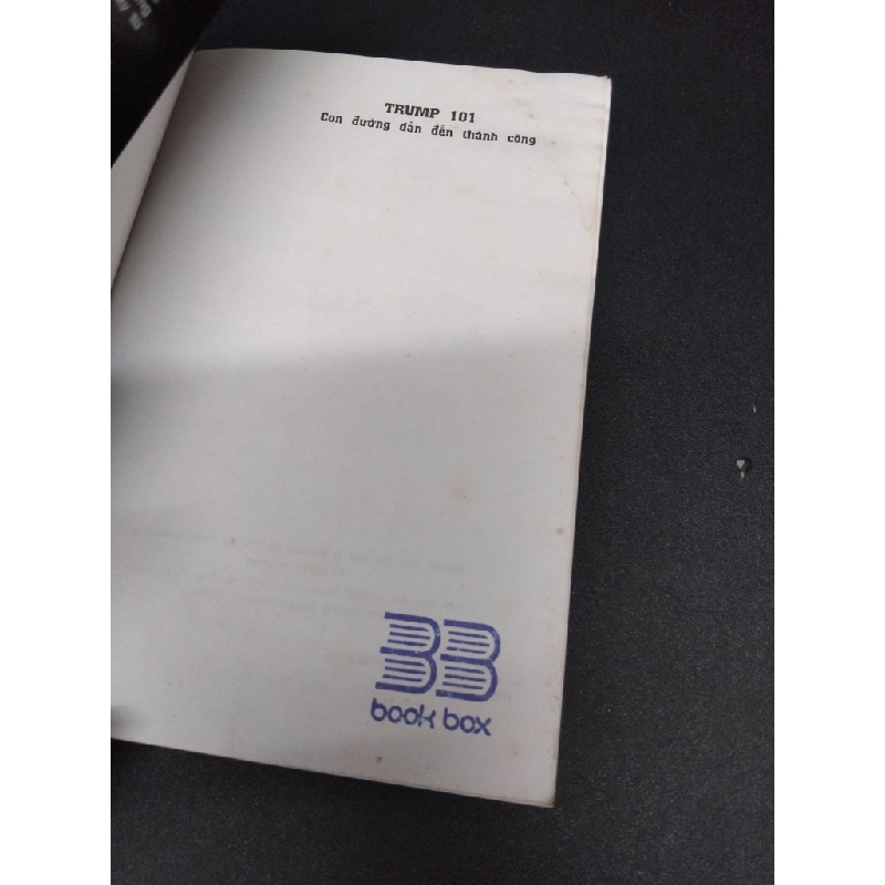 Trump 101 - Con đường dẫn đến thành công mới 70% ố ẩm có mộc trang đầu 2008 HCM2207 Donal J. Trump và Meredith Mclver KỸ NĂNG 191149