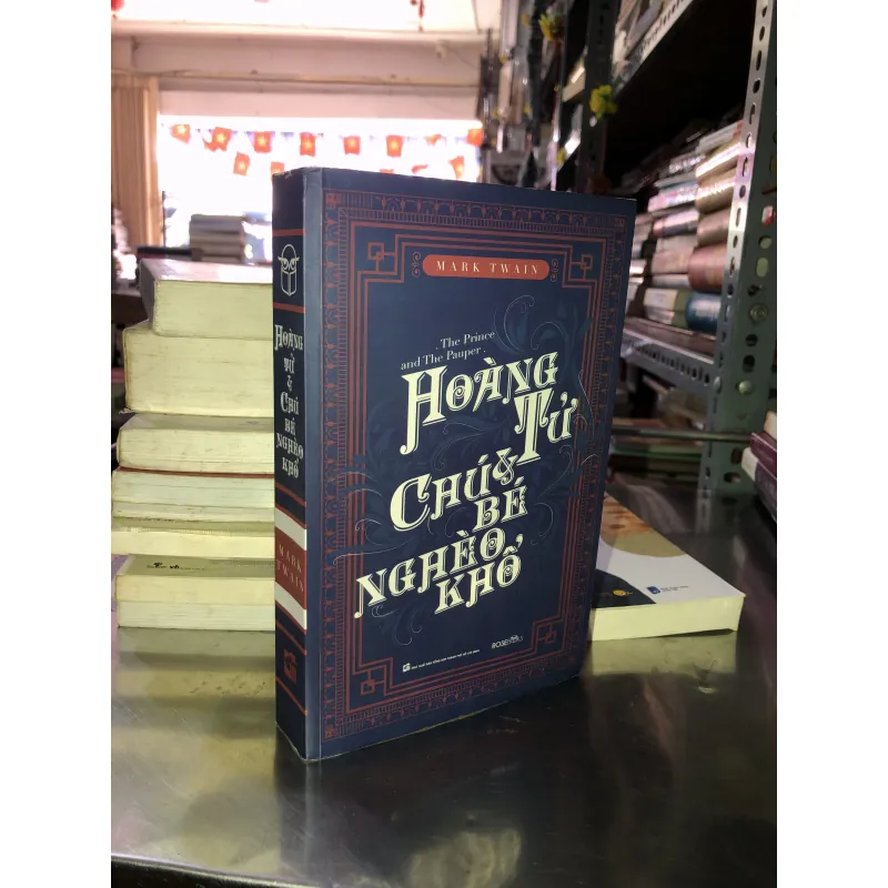 Hoàng tử và chú bé nghèo khổ - Mark Twain 1020208