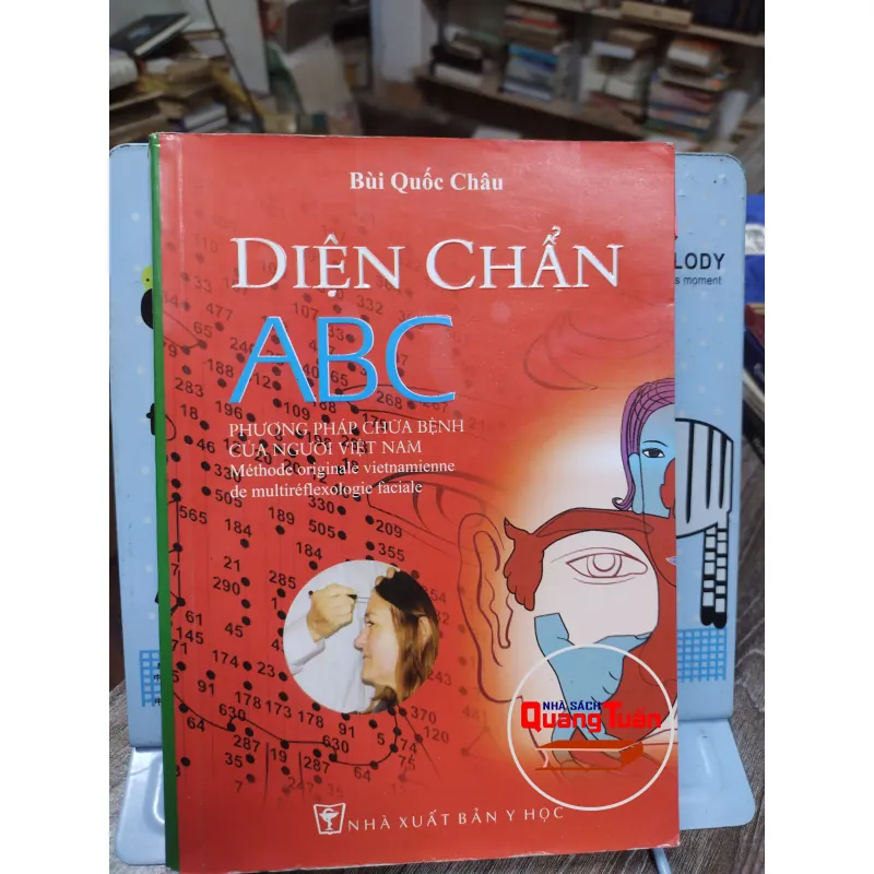 Sách: Diện chẩn ABC – Phương pháp chữa bệnh của người Việt (A3) Tác giả: Bùi Quốc Châu 681205