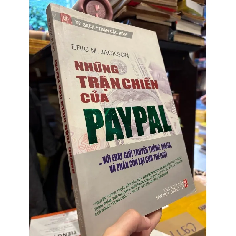Những trận chiến của Paypal - Eric M. Jackson 689184
