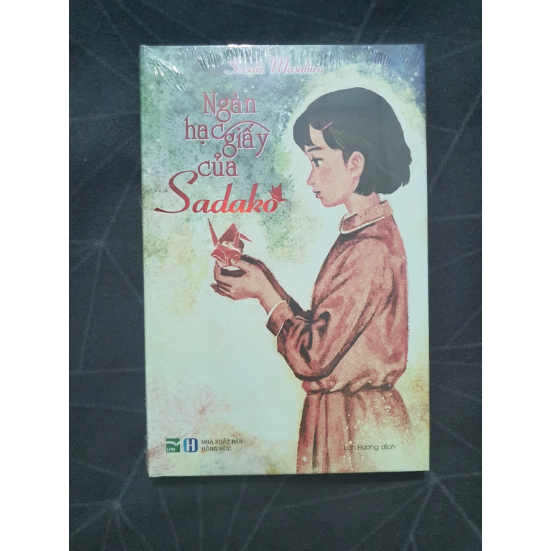 "Ngàn hạc giấy của Sadoko" (seal, bìa cứng) - Sasaki Masahiro 521558