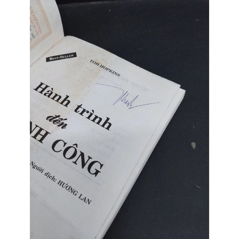 Hành trình đến thành công mới 70% ố vàng có chữ ký trang đầu cong sách 2006 HCM2811 Tom Hopkins KỸ NĂNG 918293