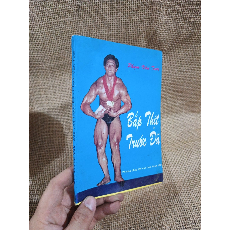 Bắp thịt trước đã - Phạm Văn Tươi 1997 mới 80% ố ẫm(Sách văn học) HLSC2404 1028324