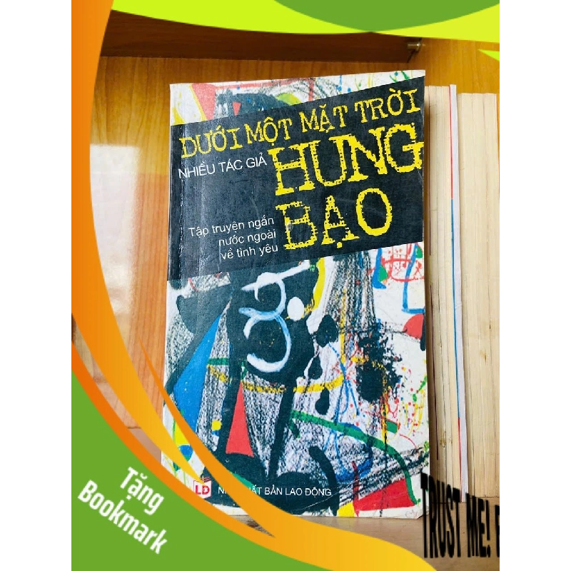 (TẶNG BOOKMARK) Dưới một mặt trời hung bạo Sách văn học RBK3101 943661