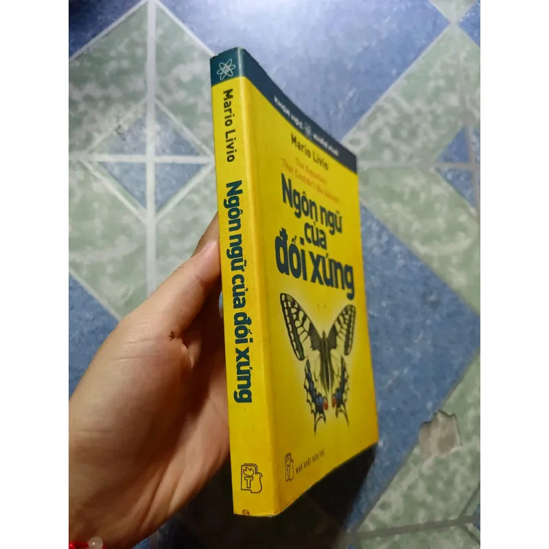 Ngôn ngữ của đối xứng - Mario Livio 1003446