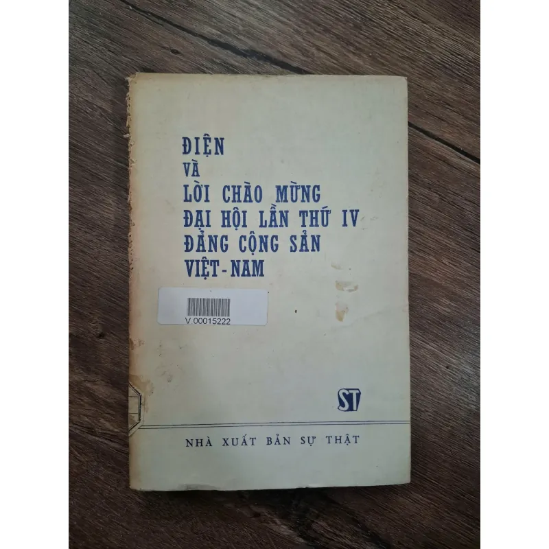 Điện và lời chào mừng Đại hội lần thứ IV Đảng Cộng sản Việt Nam 715757