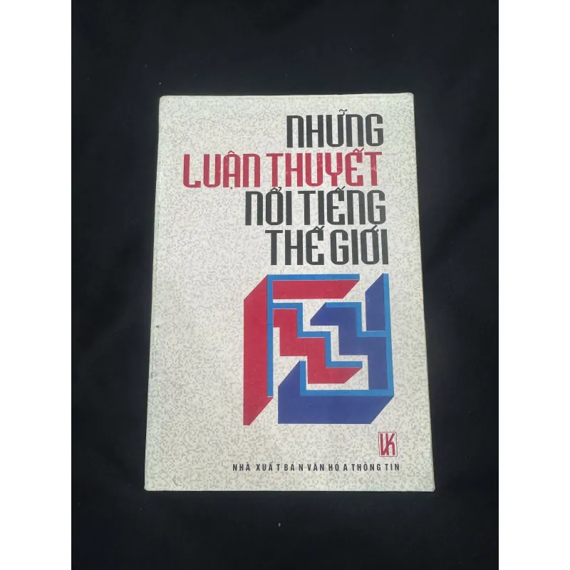 Những luận thuyết nổi tiếng thế giới 1036103
