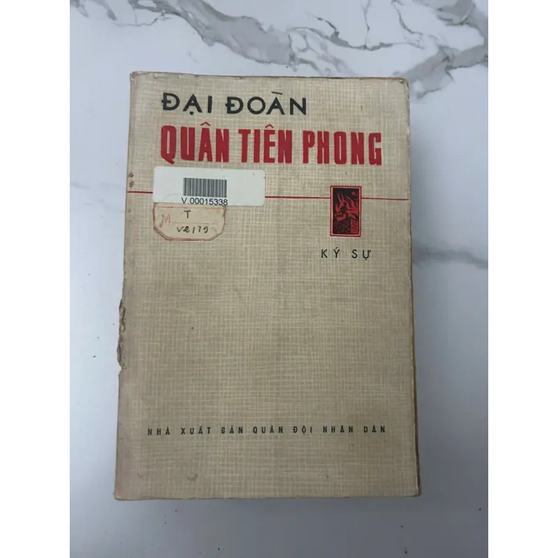 Đại Đoàn Quân Tiên Phong - Ký sự Chiến tranh 705813