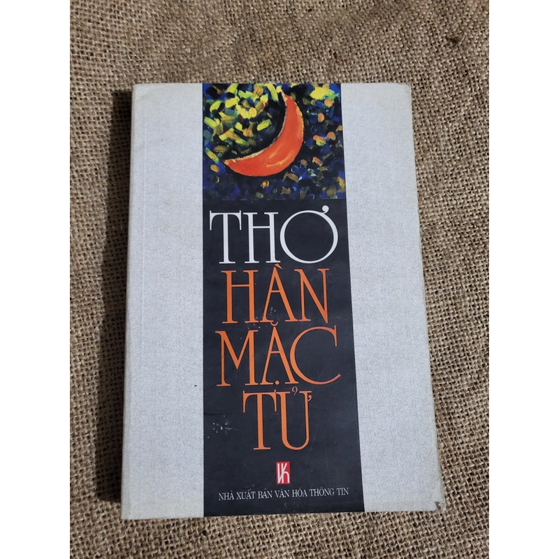 Thơ Hàn Mặc Tử _ bao gồm văn xuôi , phụ lục 365850