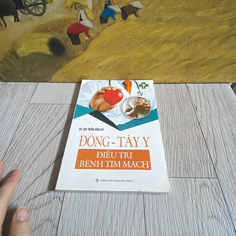 Đông y -Tây y Điều trị Bệnh Tim Mạch  325563