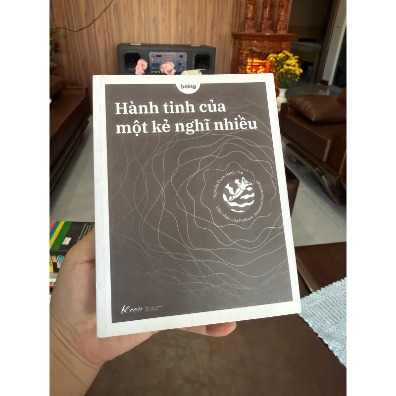 HÀNH TINH CỦA MỘT KẺ NGHĨ NHIỀU – DÀNH CHO NHỮNG NGƯỜI SỐNG NHIỀU TRONG NỘI TÂM- K2 997229