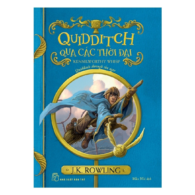 Quidditch qua các thời đại (Harry Potter ngoại truyện) - Kennilworthy Whisp 2023 New 100% HCM.PO 47265