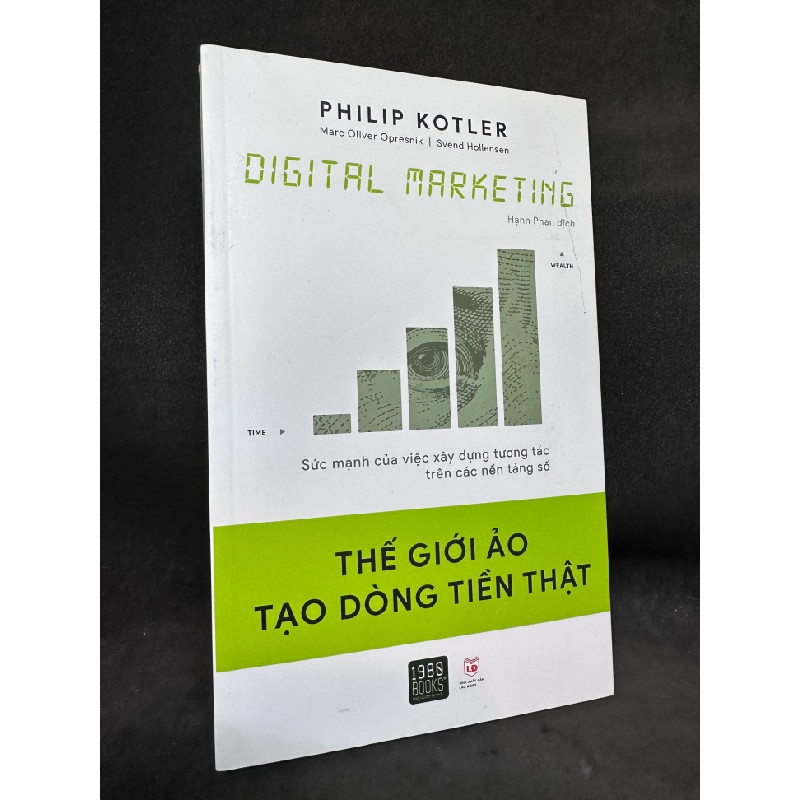 Digital Marketing: Thế giới ảo tạo dòng tiền thật Philip Kotler New 95% SBM2605 63260