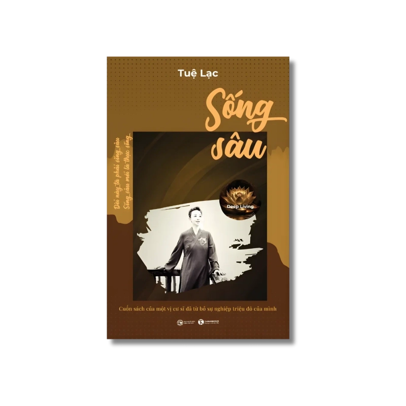 Sống sâu - Deep Living - Tuệ Lạc VANVOSACH 724858