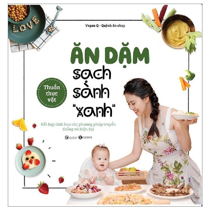 Ăn dặm sạch sành "xanh" - Bùi Ngọc Quỳnh 2022 New 100% HCM.PO 28398