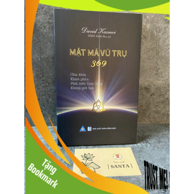 (TẶNG BOOKMARK) Mật mã vũ trụ 369- David Kasneci- sách mới Sách tôn giáo - tâm linh RBK0302 947658