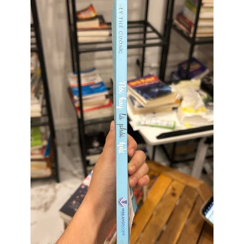 Nói Hay Là Phải Hài – Lý Thế Cường 570933