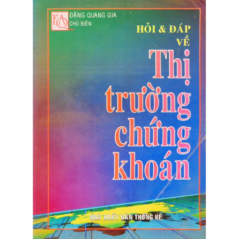 Hỏi & Đáp về Thị trường chứng khoán 326595