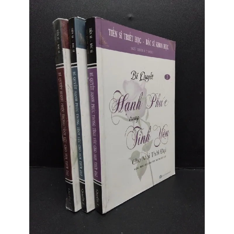 [Phiên Chợ Sách Cũ] Bộ 3 Quyển (1, 2, 3) Bí Quyết Hạnh Phúc Trong Tình Yêu Cho Mọi Thời Đại Tiến Sĩ - Bác Sĩ Ngô Thành Thanh 0702 403414