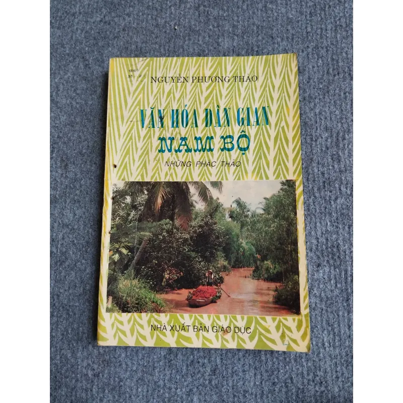 VĂN HOÁ DÂN GIAN NAM BỘ 701914
