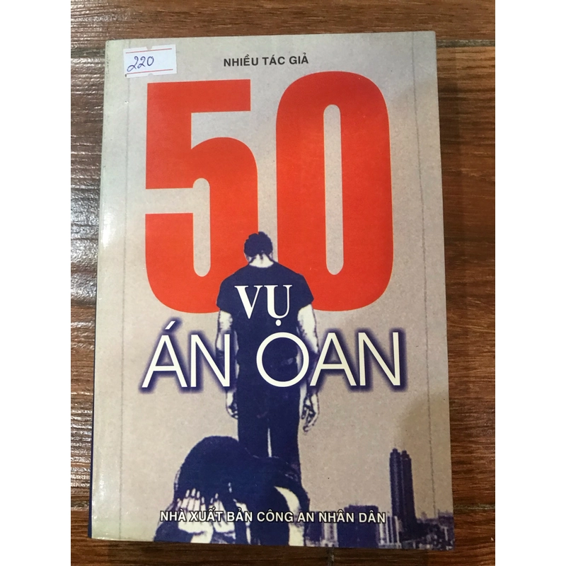 50 vụ án oan  (9) 501666