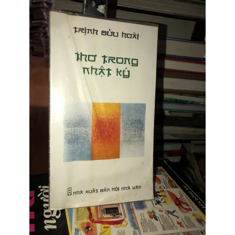 Thơ trong nhật ký - Trịnh Bửu Hoài 1025195