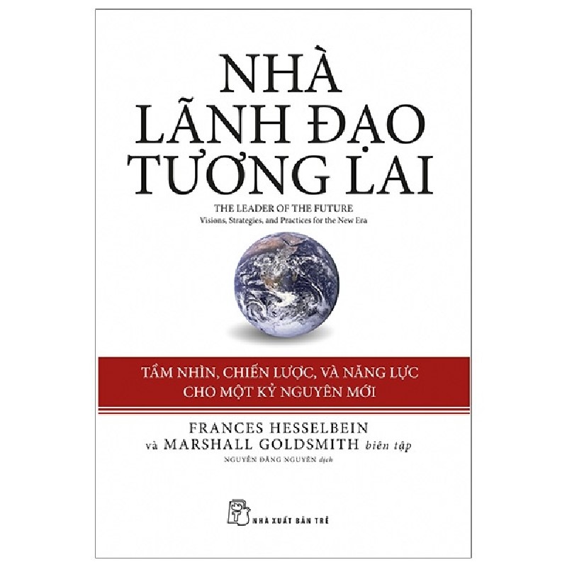 Nhà Lãnh Đạo Tương Lai - Frances Hesselbein, Marshall Goldsmith 137957