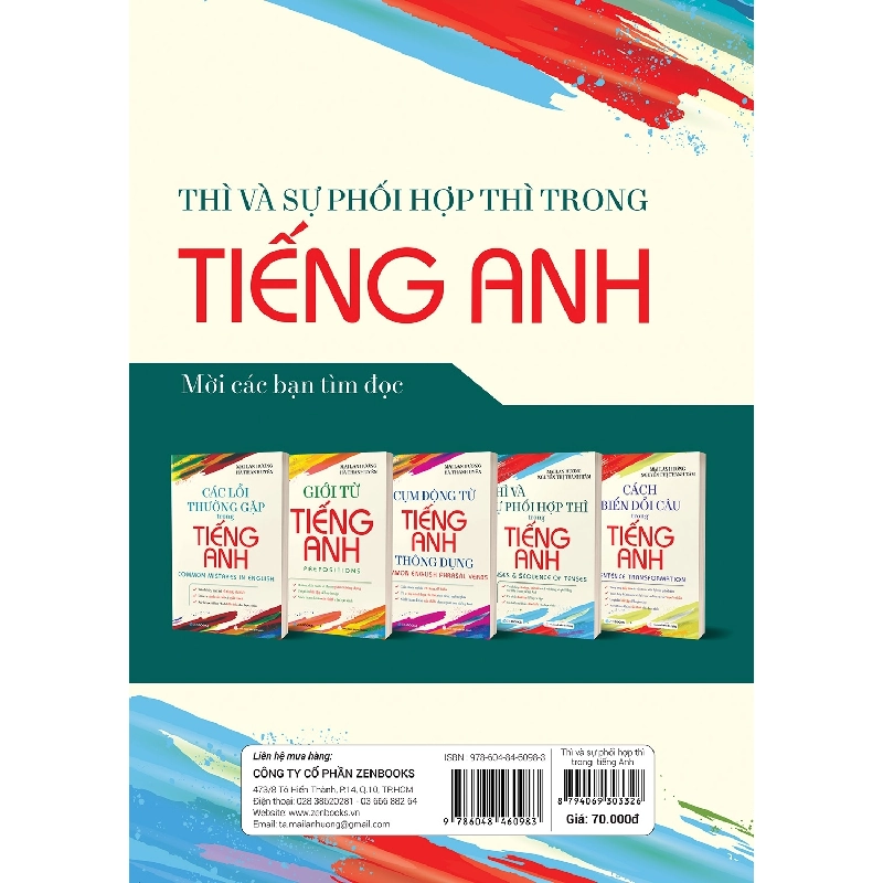 Thì Và Sự Phối Hợp Thì Trong Tiếng Anh - Mai Lan Hương, Nguyễn Thị Thanh Tâm 288779