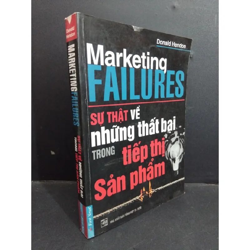 [Phiên Chợ Sách Cũ] Marketing failures sự thật về những thất bại trong tiếp thị sản ph2007 2303 429060