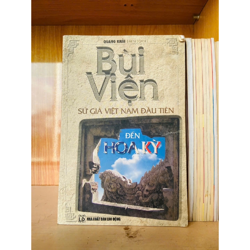 Bùi Viện sứ giả Việt Nam đầu tiên đến Hoa Kỳ - LỊCH SỬ - CHÍNH TRỊ - TRIẾT HỌC - VAVO2911-190 712773