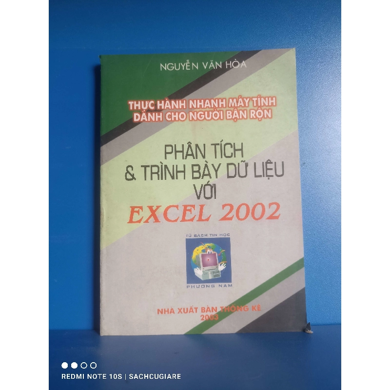 Phân tích và trình bày dữ liệu với EXCEL 2002 - Nguyễn Văn Hòa 998821