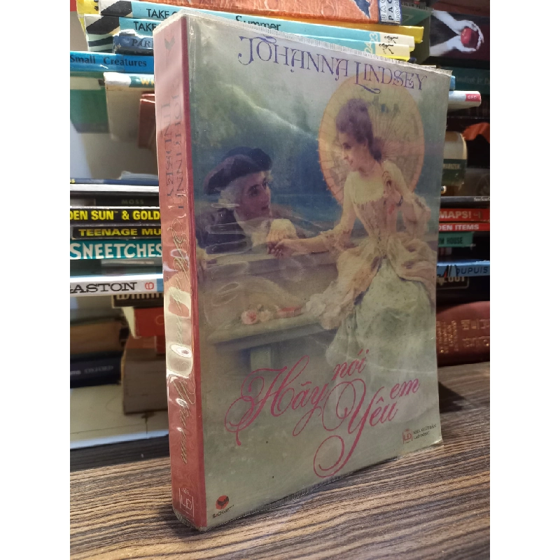 Hãy nói yêu em - Johanna Lindsey 450324