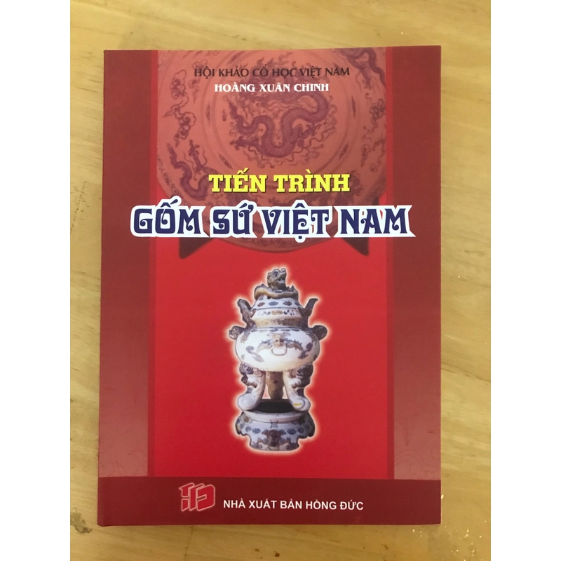 Tiến trình Gốm sứ Việt Nam - Hoàng Xuân Chinh 442602
