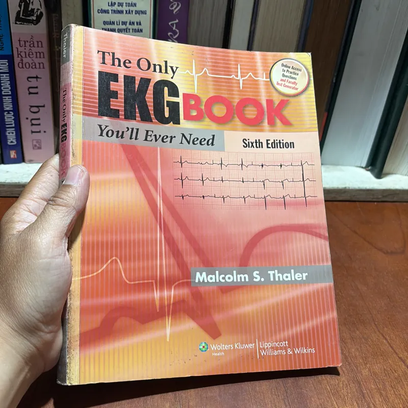 II Sách Y Học (Tiếng Anh): The Only EKG Book _ You’ll Ever Need - Malcolm S. Thaler 934720