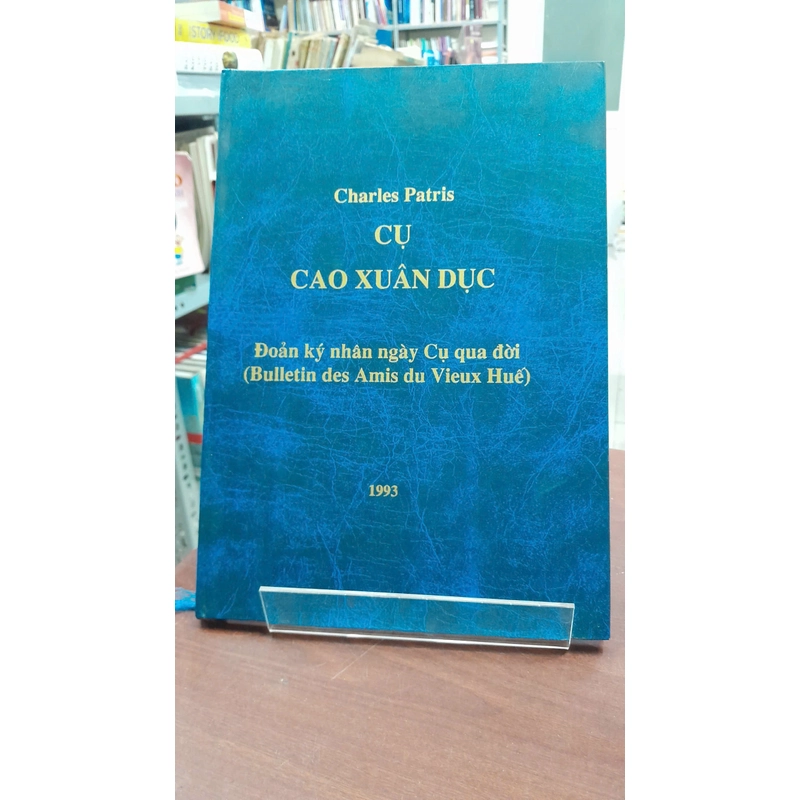 CỤ CAO XUÂN DỤC - ĐOẢN KÝ NHÂN NGÀY CỤ QUA ĐỜI 301108