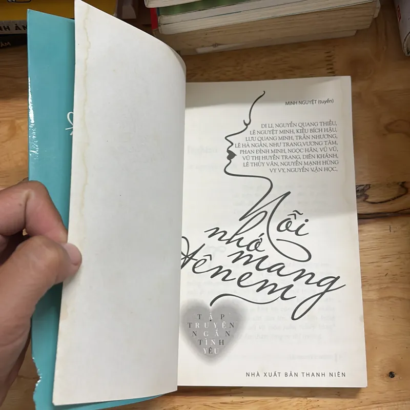 II Tập Truyện Ngắn Tình Yêu: Nỗi Nhớ Mang Tên Em - Nhiều Tác Giả - 2012 696017