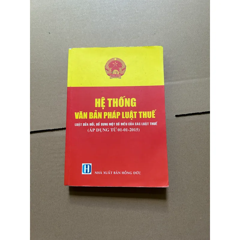 Hệ thống văn bản pháp luật thuế (rời vài trang) 608170