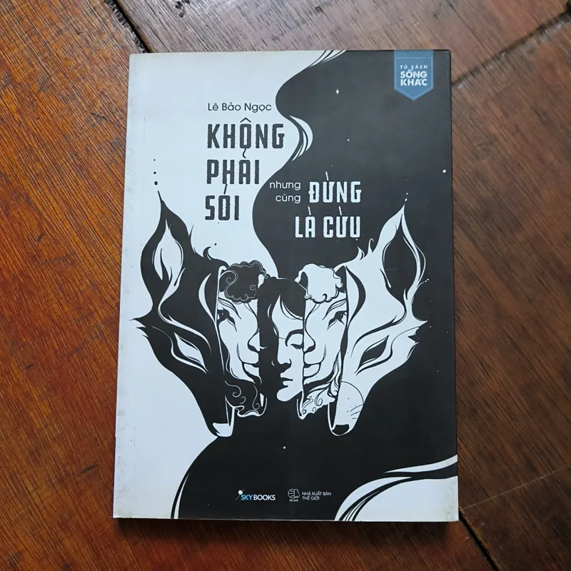 Không phải sói nhưng cũng đừng là cừu 784928
