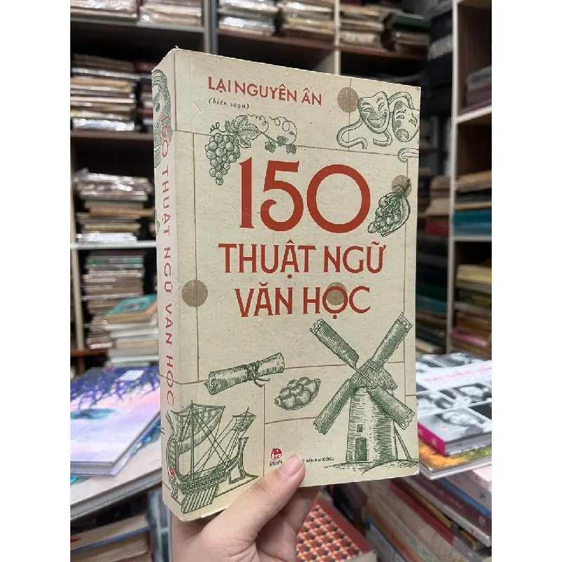 150 thuật ngữ văn học - Lại Nguyên Ân biên soạn 124162