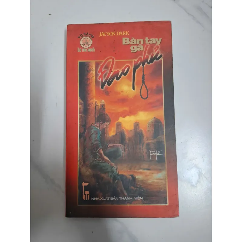 Bàn tay gã Đạo Phủ - Jacson Dark - Tiểu thuyết trinh thám 796018