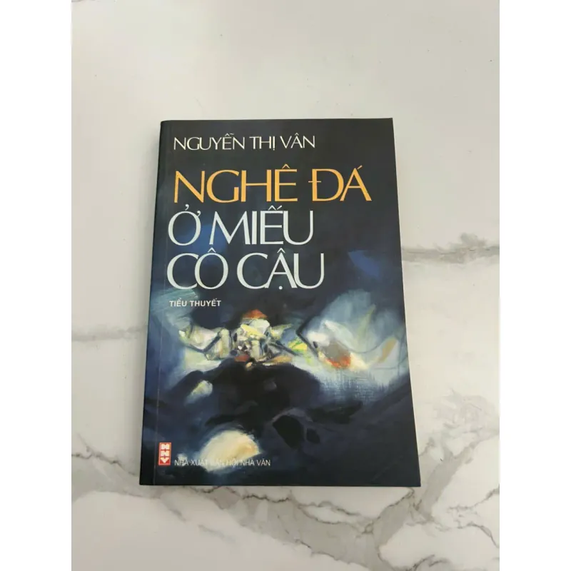 Nghề Đá Ở Miếu Cô Cậu - Nguyễn Thị Vân 601329