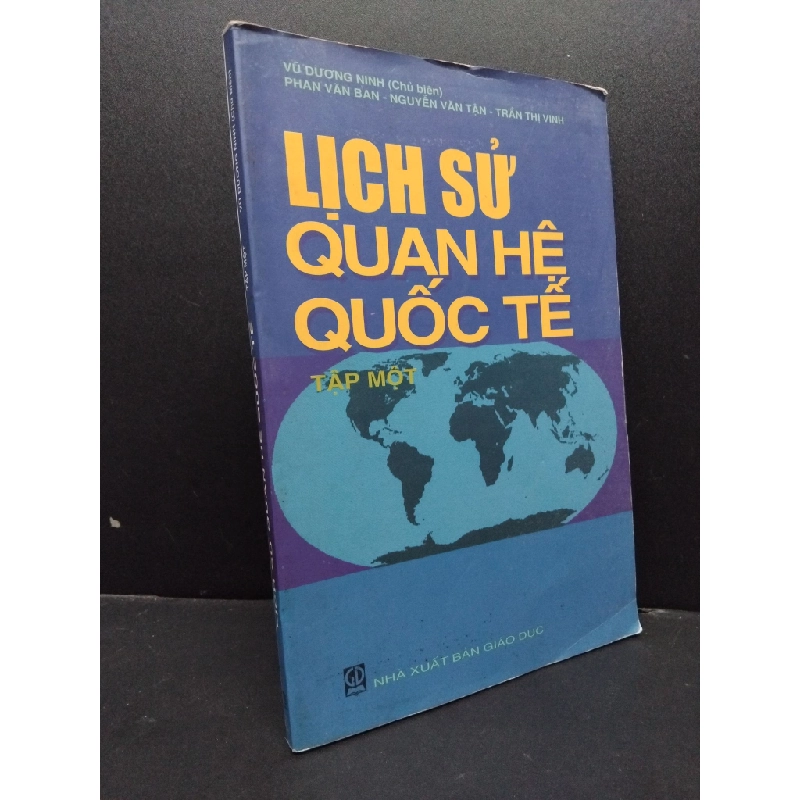 Sách hay - Lịch sử quan hệ quốc tế tập một mới 80% bẩn ố nhẹ có mộc trang đầu 2006 1406 Vũ Dương Ninh SÁCH LỊCH SỬ - CHÍNH TRỊ - TRIẾT HỌC DSCPK0039142508 228748
