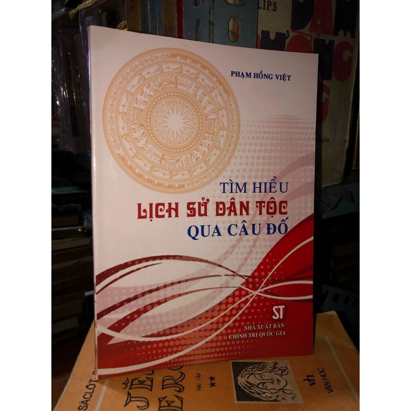 Tìm hiểu lịch sử dân tộc qua câu đố - Phạm Hồng Việt 509895