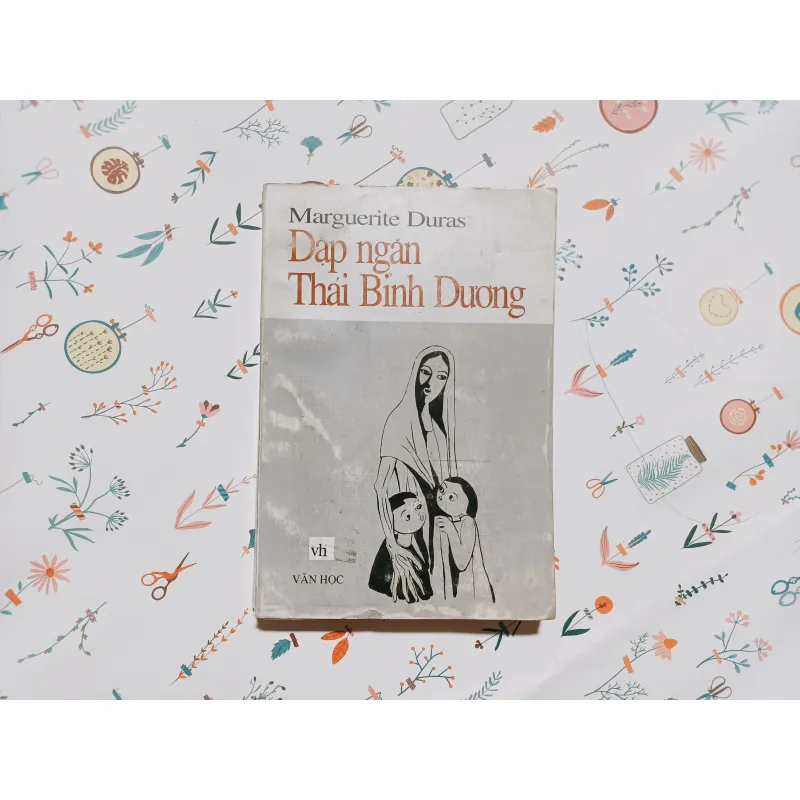 Đập Ngăn Thái Bình Dương - Marguerite Duras 782228