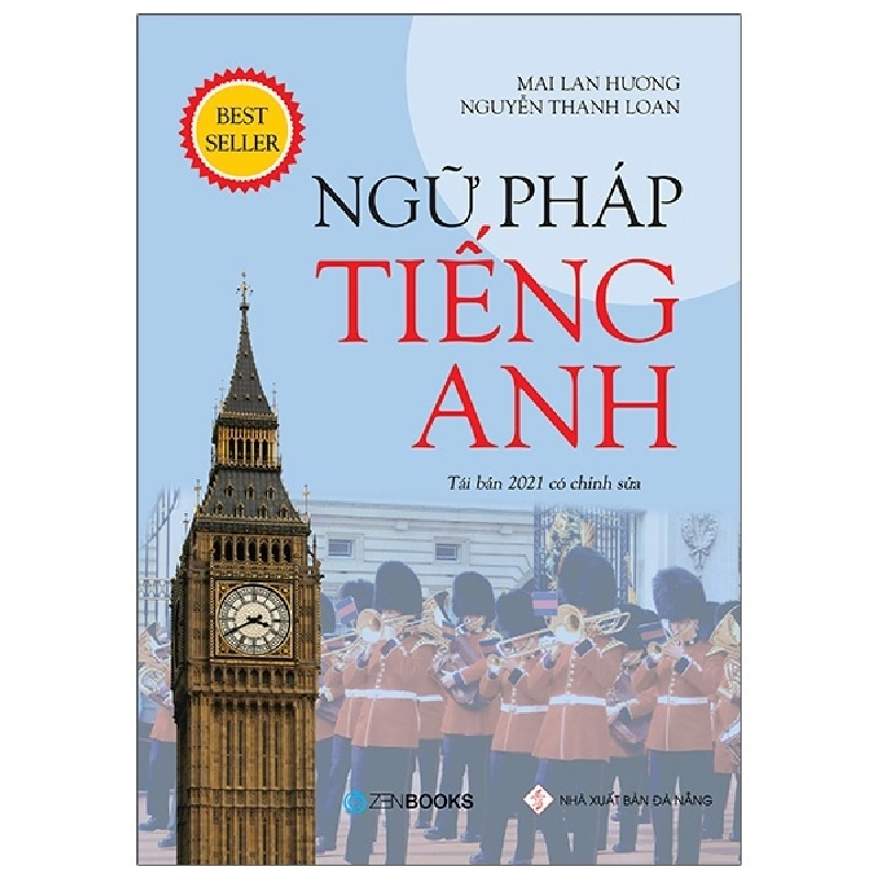 Ngữ pháp tiếng Anh - Mai Lan Hương - Nguyễn Thanh Loan (2021) New 100% HCM.PO 31889