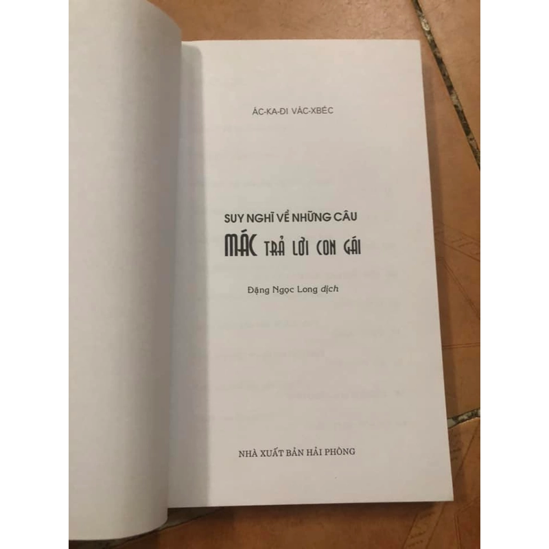 Sách Suy Nghĩ Về Những Câu Mác Trả Lời Con Gái - Ackađi Vacxbec nguyên tác 307023